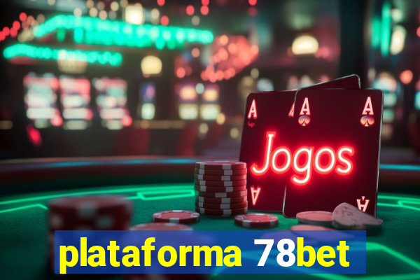 plataforma 78bet